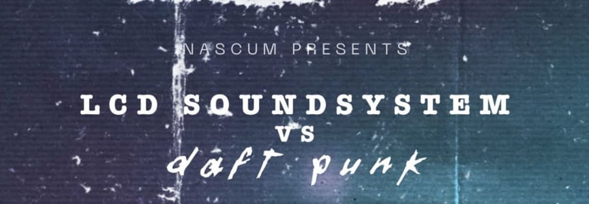 LCD Soundsystem vs Daft Punk "Dance Party!"