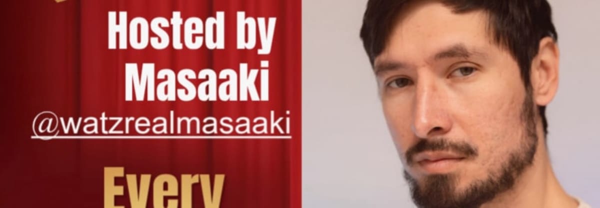 Masaaki Presents
    Comedy Happy Hour