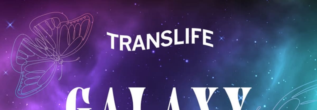 TransLife Galaxy Mental Health Series