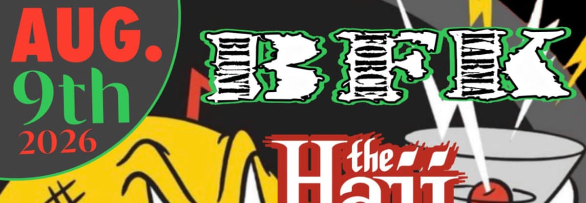 Presented by Kilowatt.
    Blunt Force Karma, The Hajj and ESC