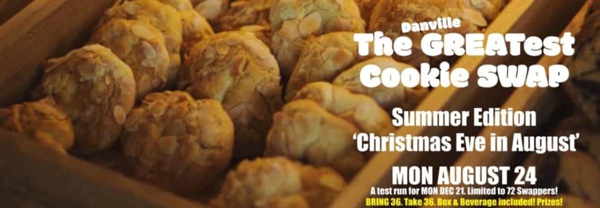The Great Cookie Swap (Christmas Eve in August Summer Preview)