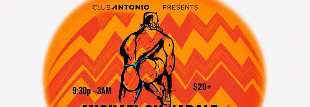 Club Antonio presents
    Michael Cignarle, Colored Craig + more