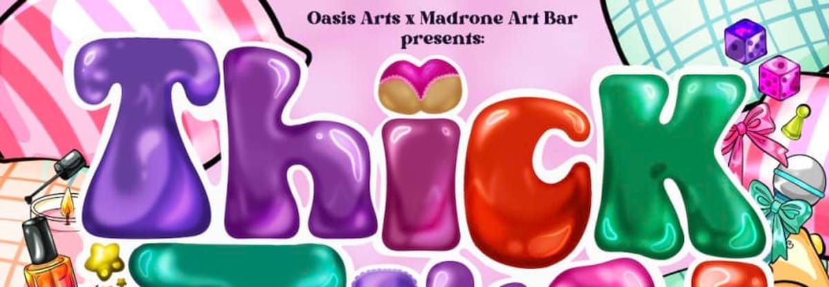 Thick & Tired (A Drag Show)