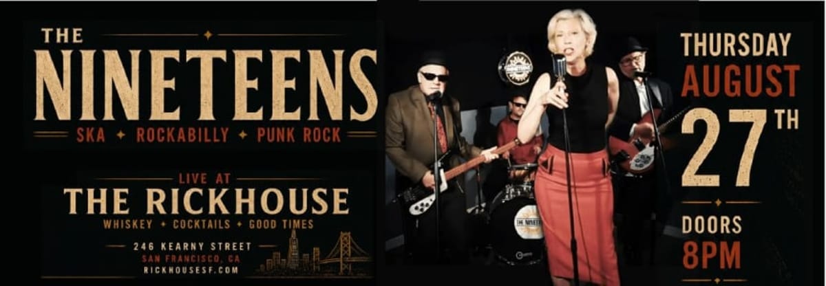 The Nineteens at the Rickhouse SF