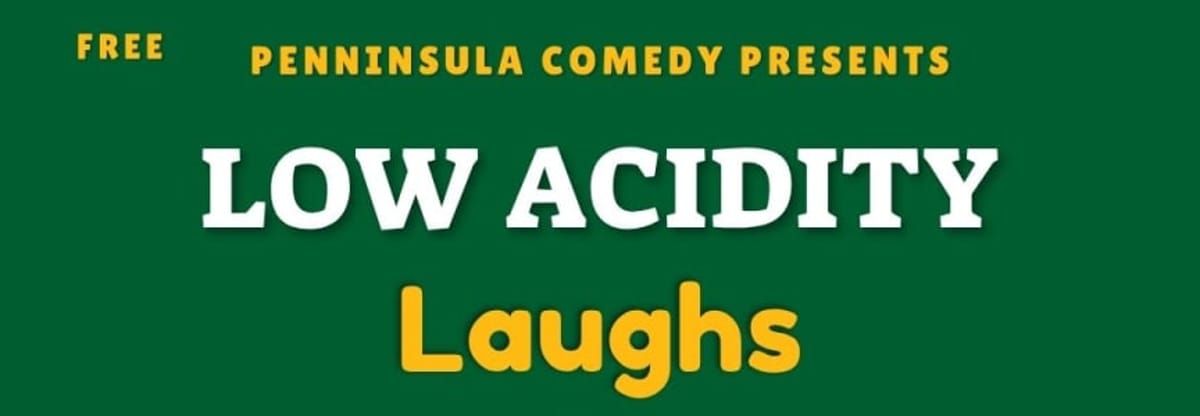 Stand-Up Comedy Show: "Low Acidity Laughs" @Alpha Acid Brewing Co