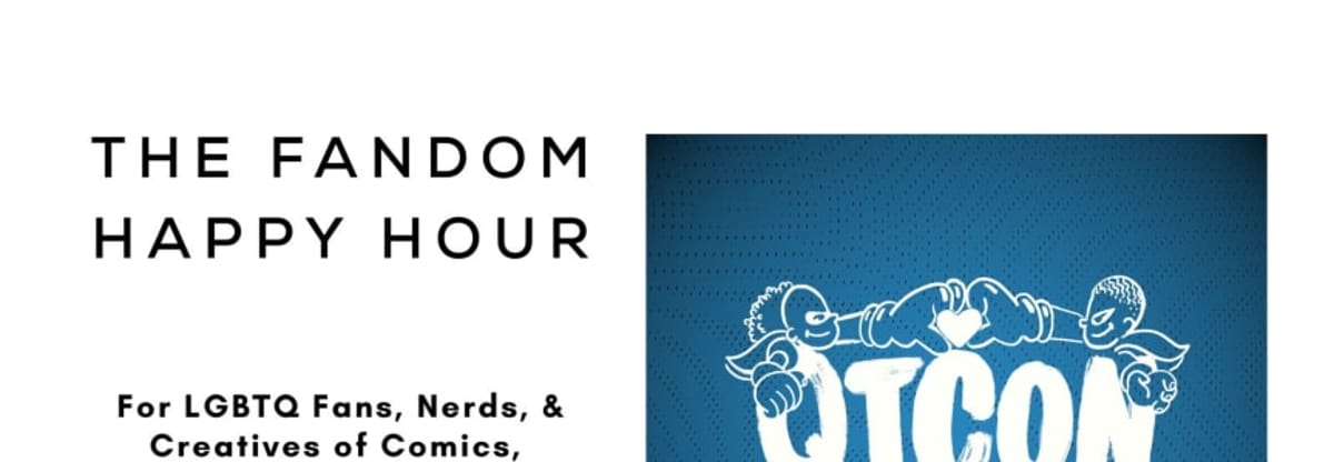 QTCON: Our Monthly Mini Comic-Con (September)