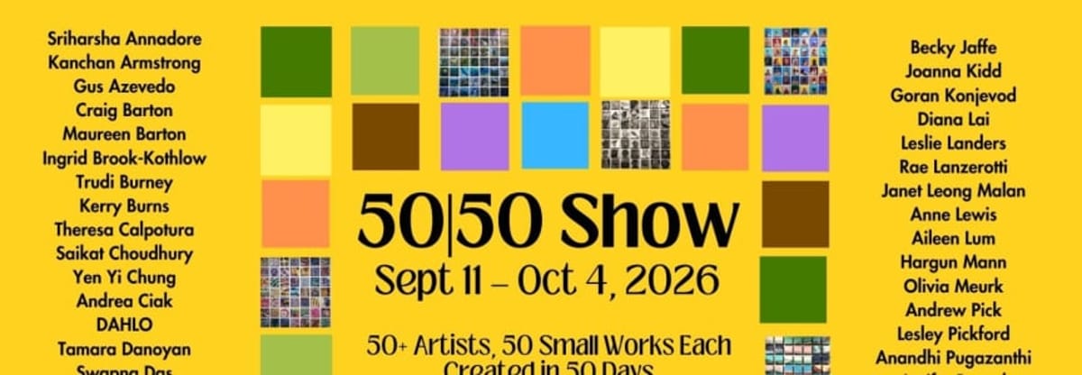 18th Annual 50|50 Show Sept 11- Oct 4, 2026