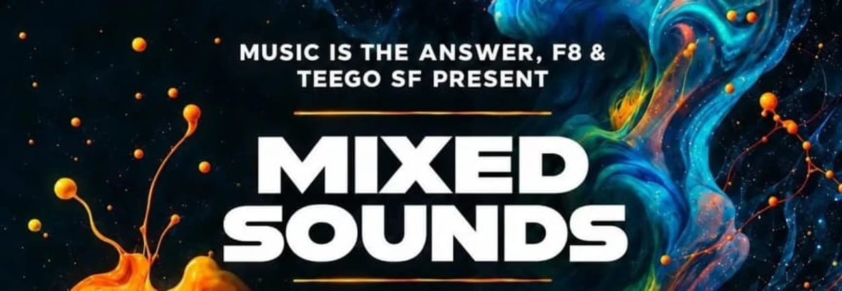 Music is the Answer and Teego present Mixed Sounds