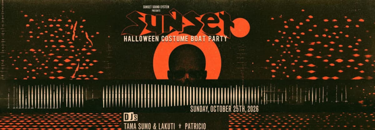 Sunset Sound System Halloween Costume Boat + After-Party 2026