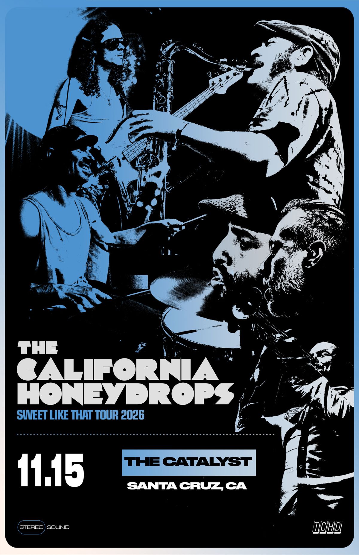 THE CALIFORNIA HONEYDROPS – SWEET LIKE THAT TOUR 2026