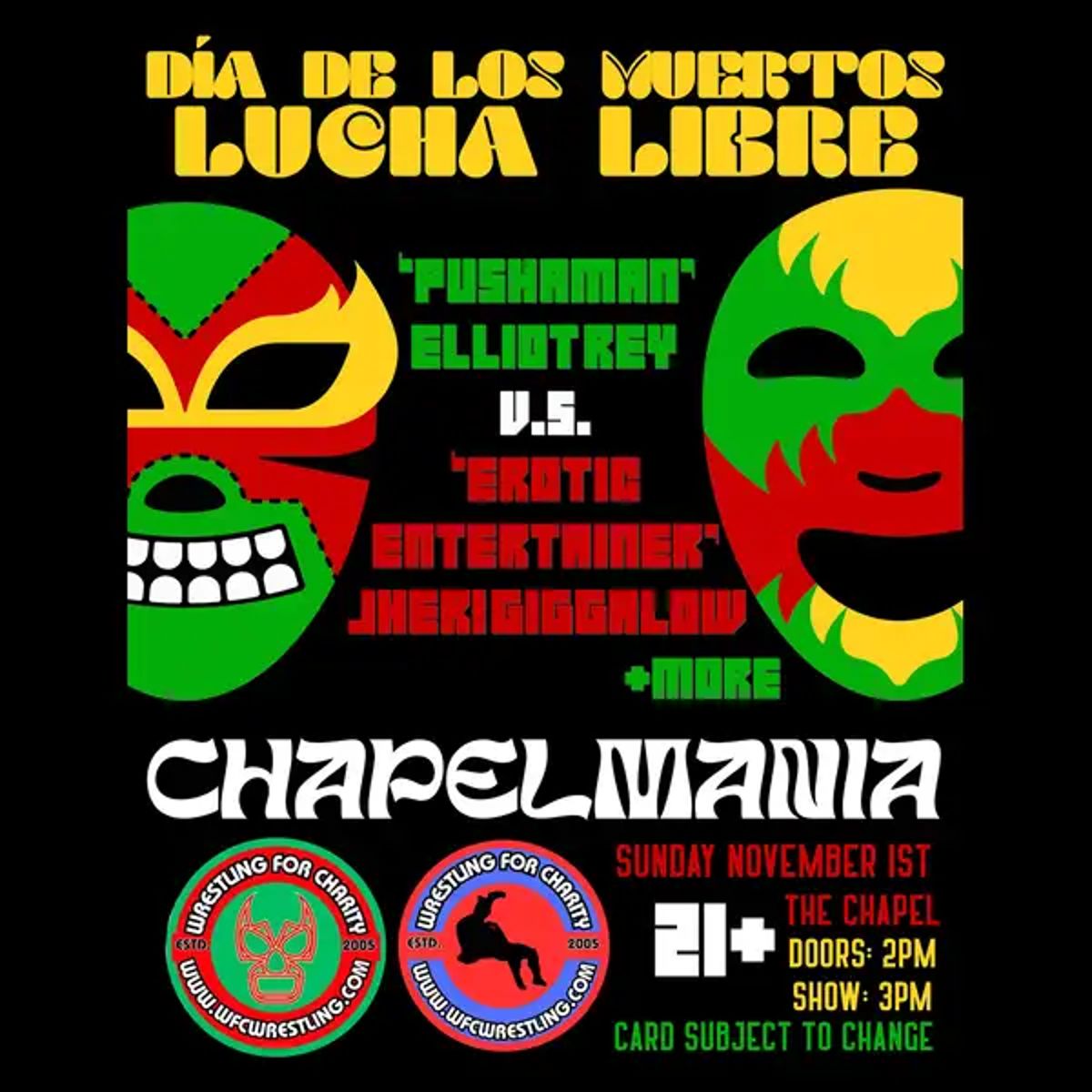 POSTPONED: ChapelMania