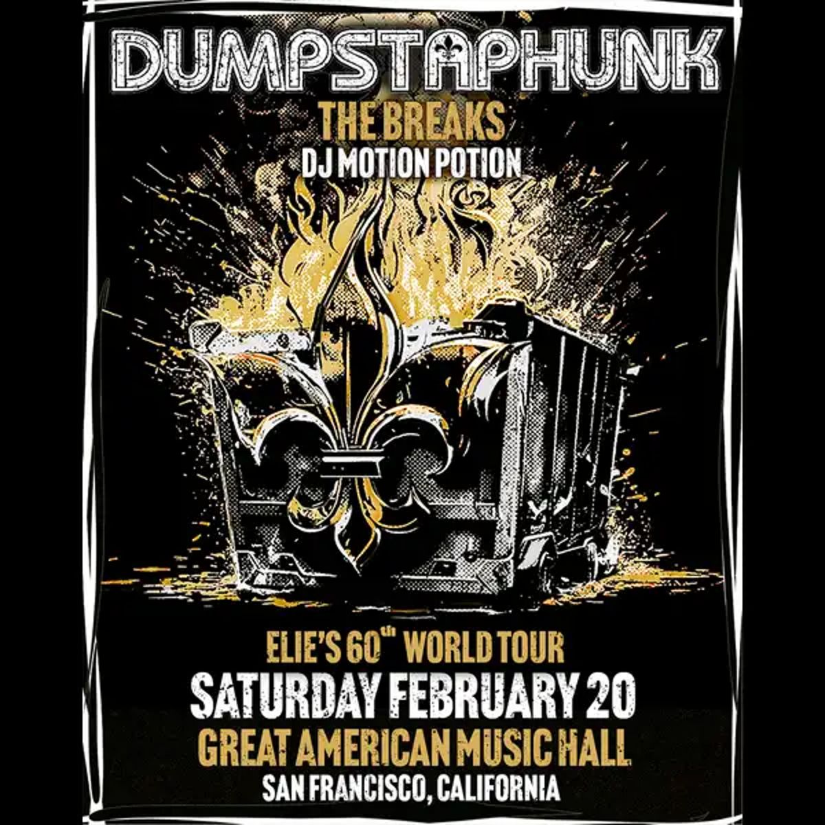 Elie's 60th World Tour featuring Dumpstaphunk