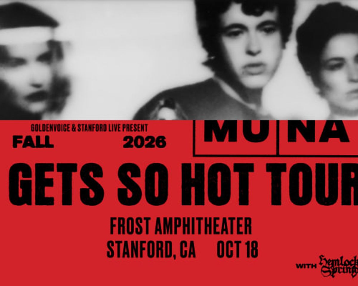 MUNA - Gets So Hot Tour with hemlocke springs