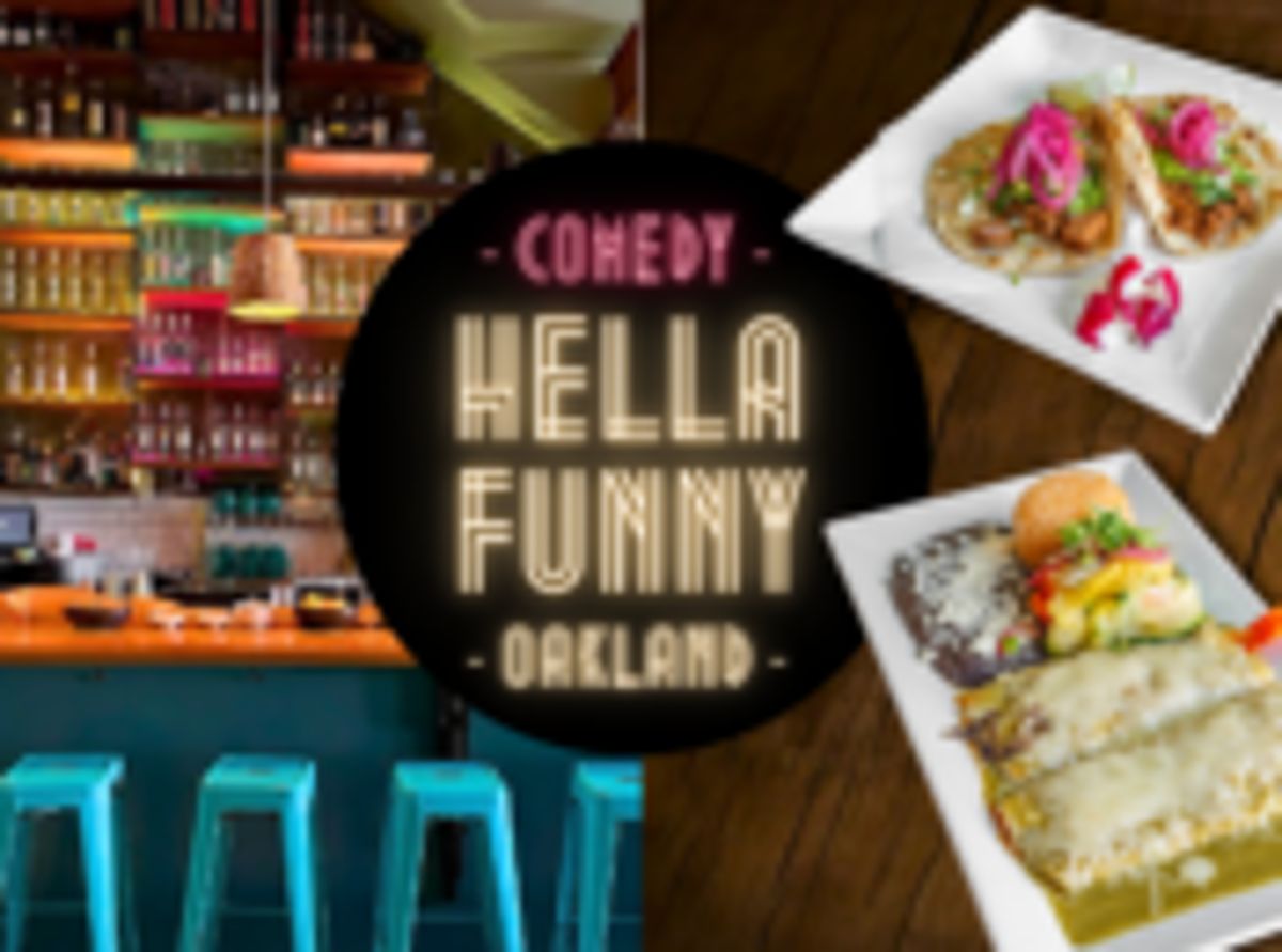 Oakland’s “Mezcal & Mole” Comedy Night