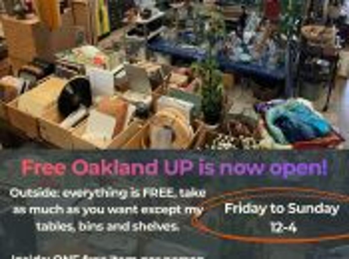 “Free Oakland Up” Market: Shop for Free Treasures