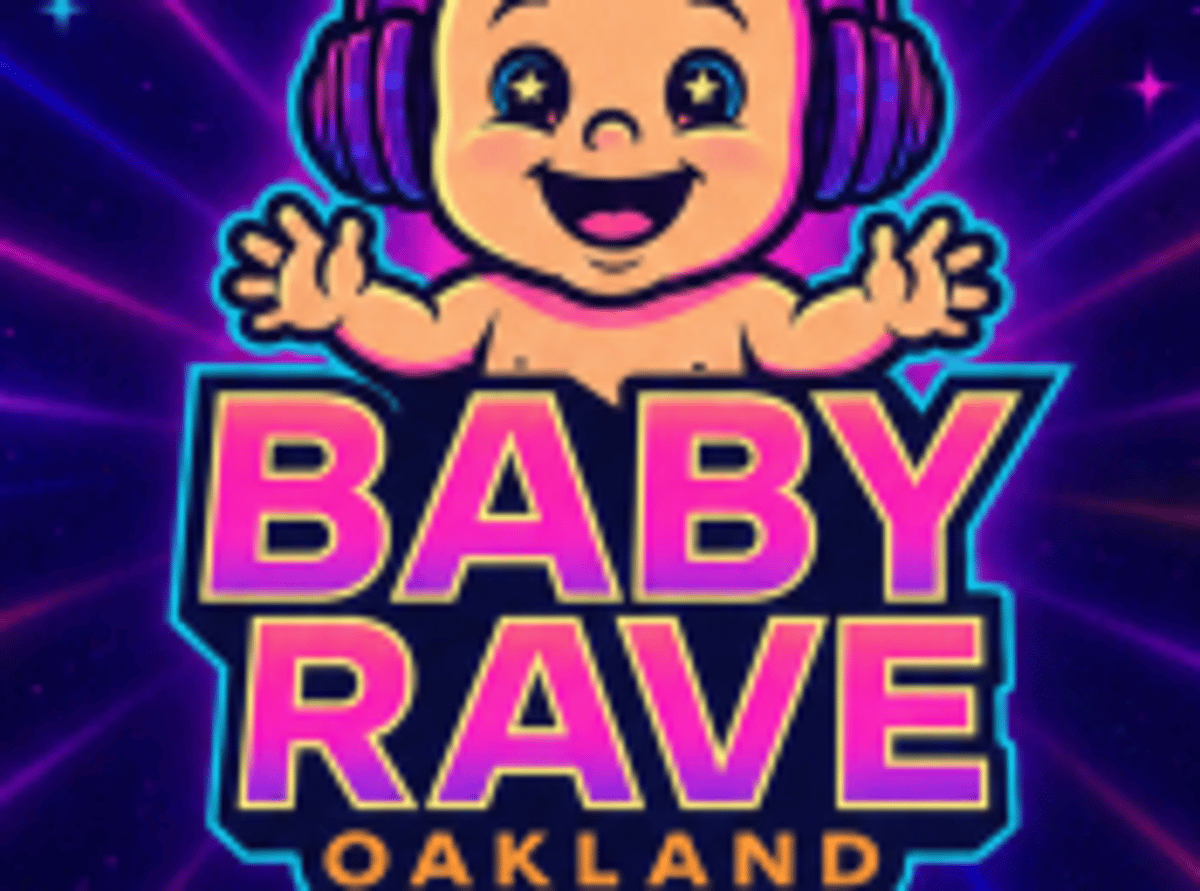Baby Rave Oakland