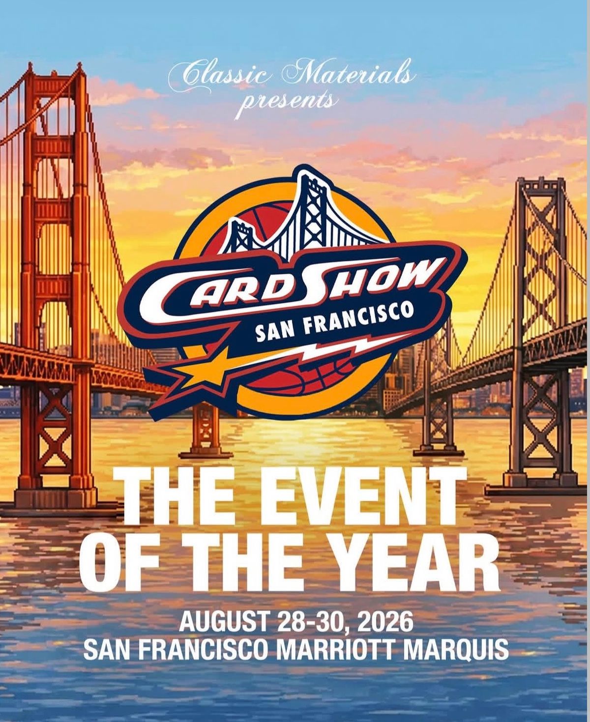 The Card Show San Francisco (Classic Materials)